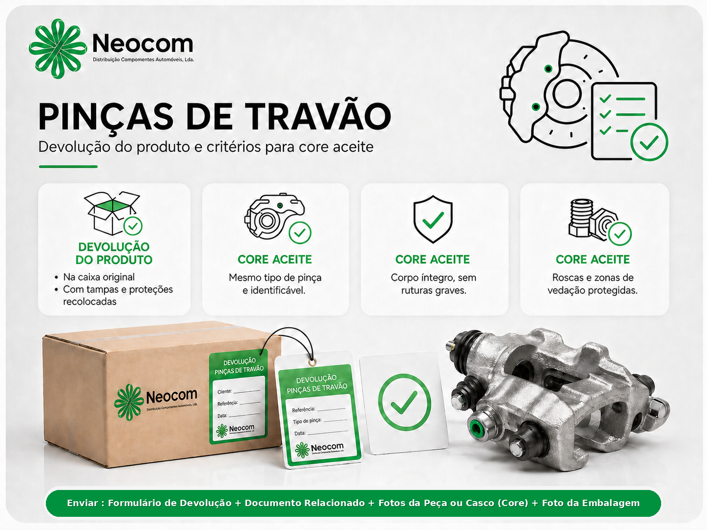 Critérios de devolução de core - Pinças de travão