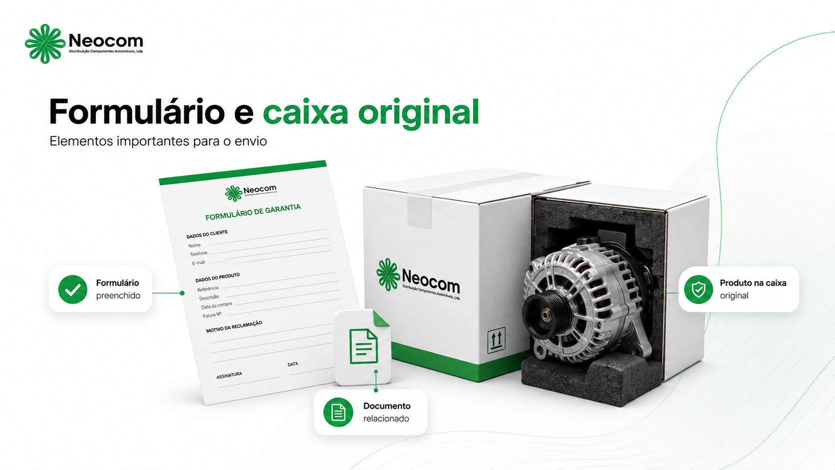 Formulário de garantia e caixa original